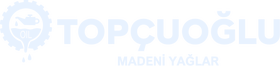 Topcuoğlu Madeni Yağlar